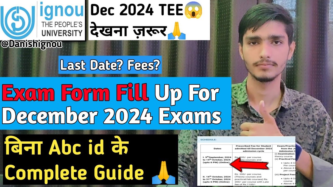 IGNOU Exam Form Fill Up For December 2024 Exams Complete Guide
