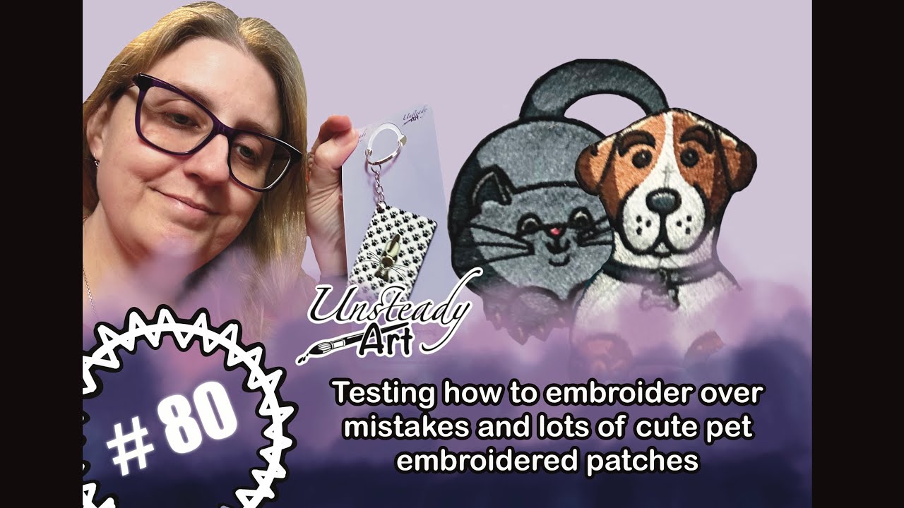 Testing how to embroider over mistakes and lots of cute pet embroidered patches