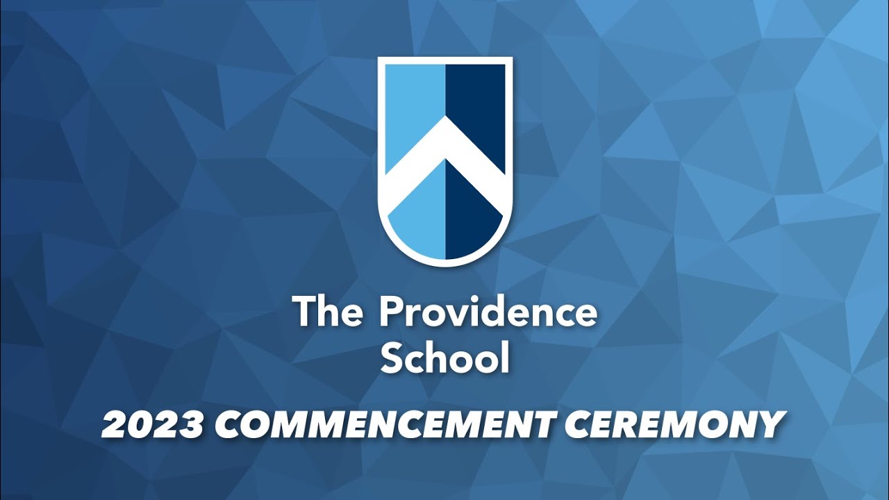 The Providence School 2023 Commencement Ceremony