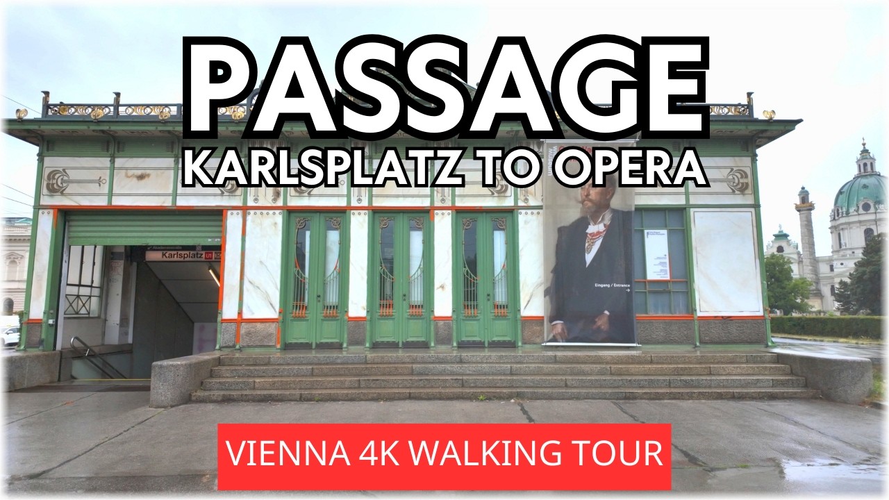 Karlsplatz Passage to Vienna Opera - Virtual Walking Tour 4K