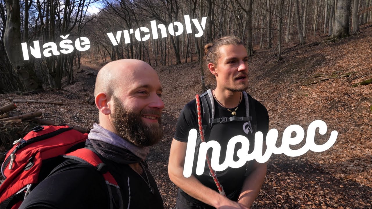 Výlet na Inovec (1041m) - najvyšší vrch Považského Inovca.