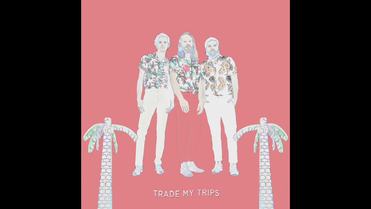 Knox Hamilton - Trade My Trips (Official Audio)