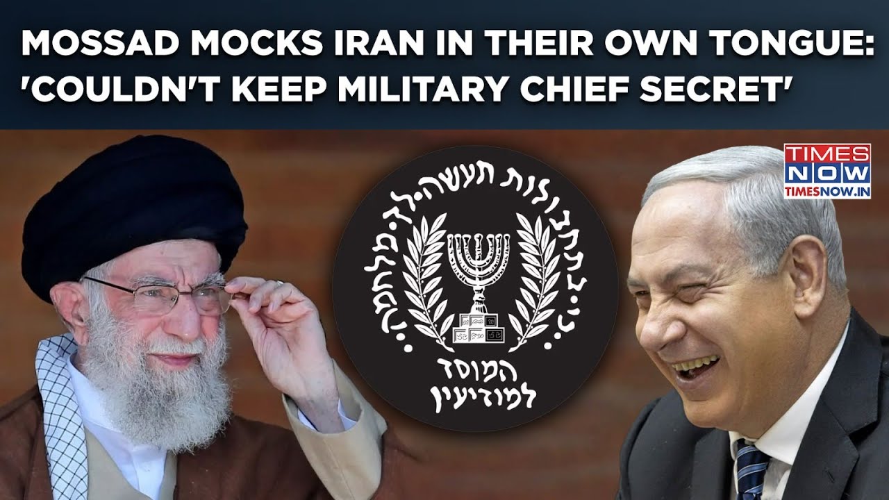 Watch Mossad Mock Iran In Their Own Tongue For Not Being Able to Keep New Military Chief 'Secret'
