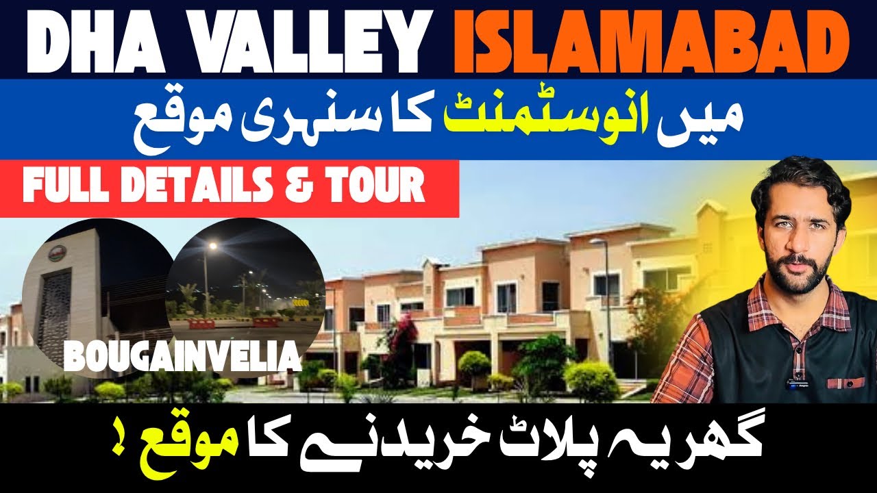 DHA Valley Islamabad | Full Details & Tour | Buy Your Plot or Home in DHA Phase 7 Islamabad