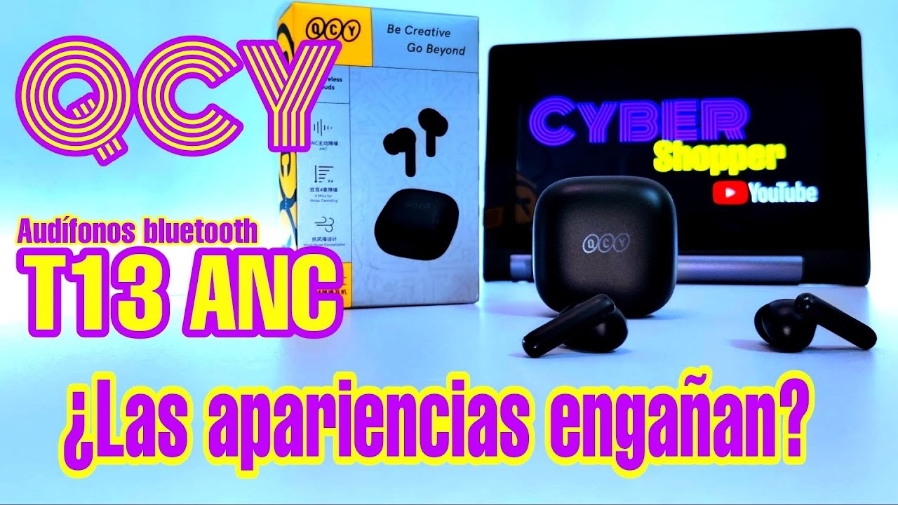 AURICULARES QCY T13 - TIENES QUE VER ESTO ANTES DE COMPRARLOS
