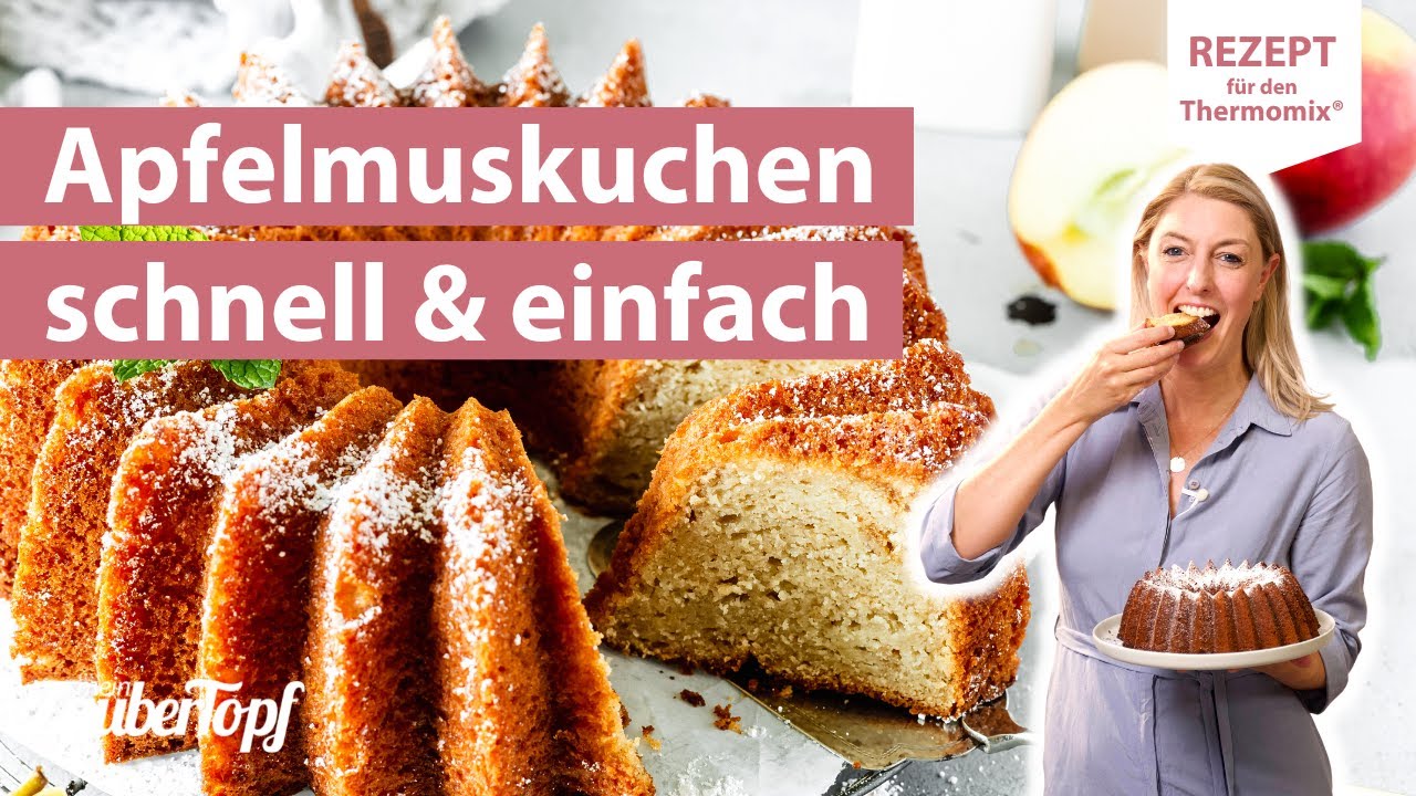 😍🤤 UNGLAUBLICH SAFTIG! Schneller Apfelmuskuchen aus Rührteig und mit Joghurt | Thermomix® Rezept