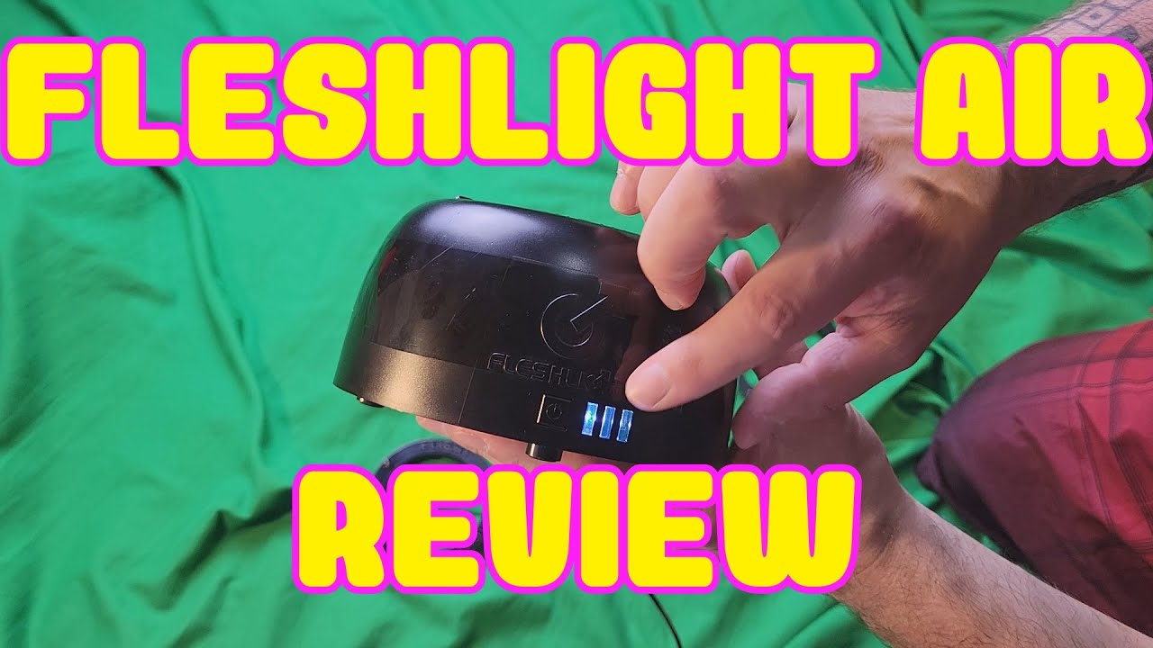 How To Fleshlight Air: The Review
