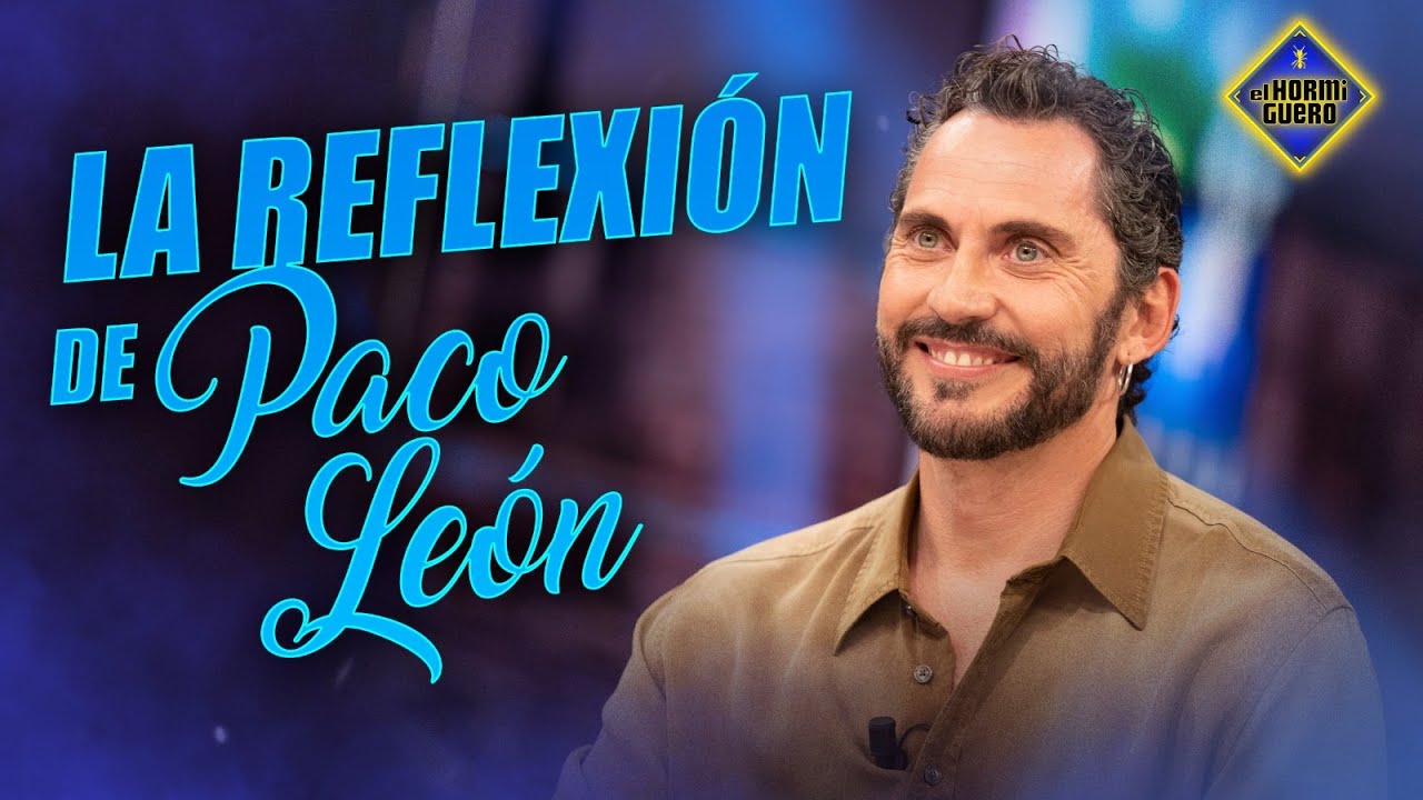 La actitud de Paco León frente al miedo - El Hormiguero
