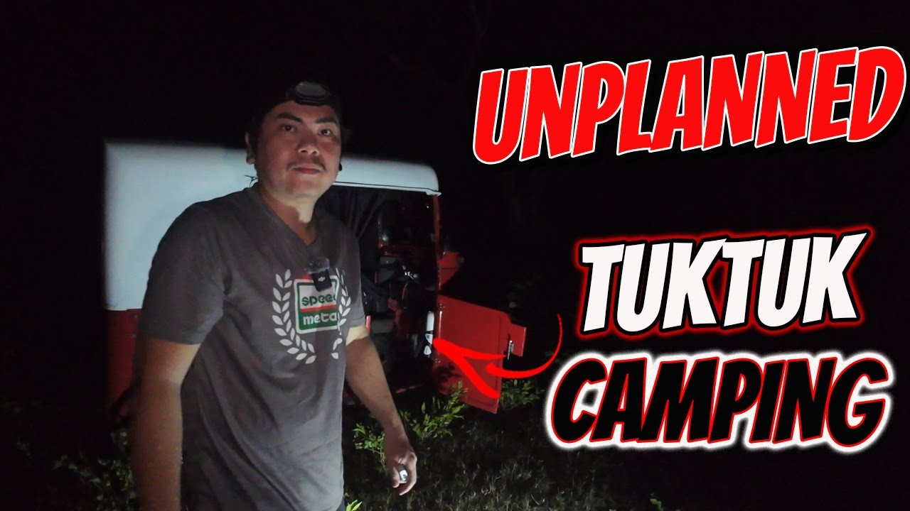 BIGLAAN TUKTUK CAMPING | Preparation for Tuktuk Life Adventures