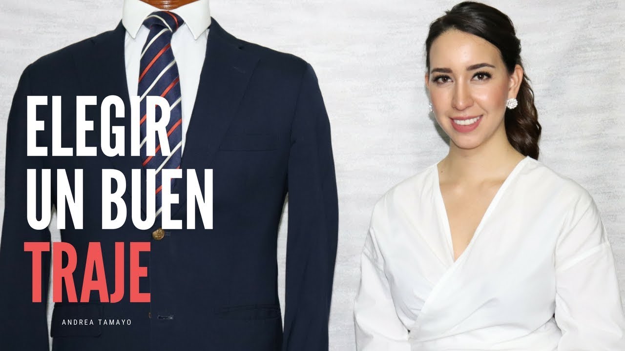 Cómo elegir un buen traje y lucir siempre elegante