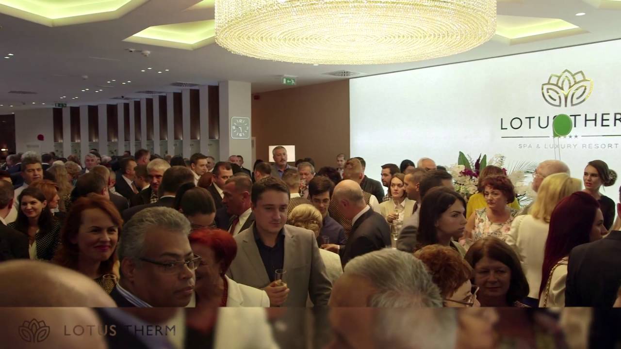 10.10.2015 Deschiderea oficiala Lotus Therm Spa&Luxury Resort Baile Felix