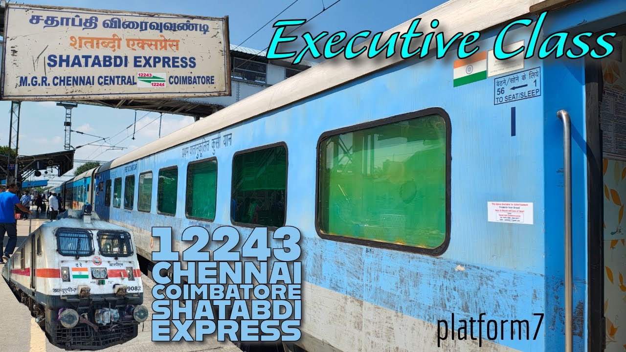 Chennai to Coimbatore in 12243 Chennai Coimbatore Shatabdi Express - in Executive Class | Video 304