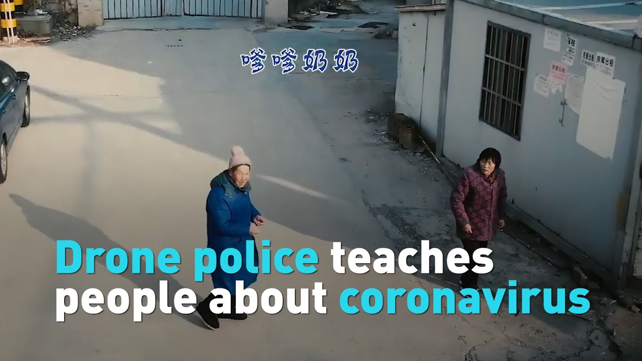 A city in China is using a drone to teach people about the coronavirus