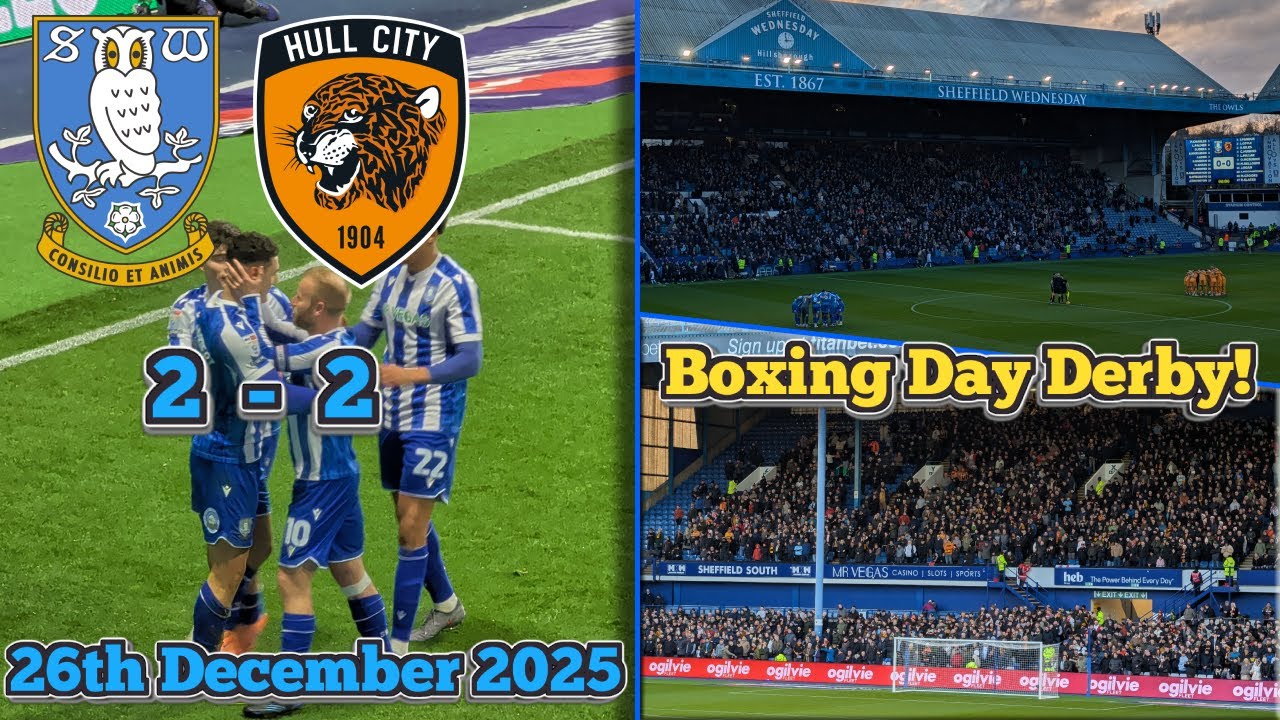 BOXING DAY DERBY! Owls and Tigers play out thrilling 2-2 | SWFC vs Hull City | 26th Dec 2025 #swfc