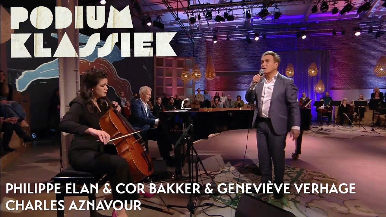 Philippe Elan & Cor Bakker & Geneviève Verhage - Charles Aznavour | Podium Klassiek