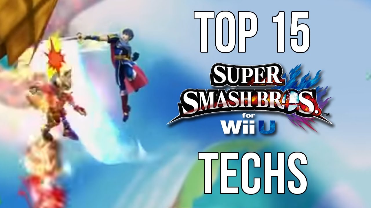 Top 15 Techs - Super Smash Bros Wii U (Smash 4)