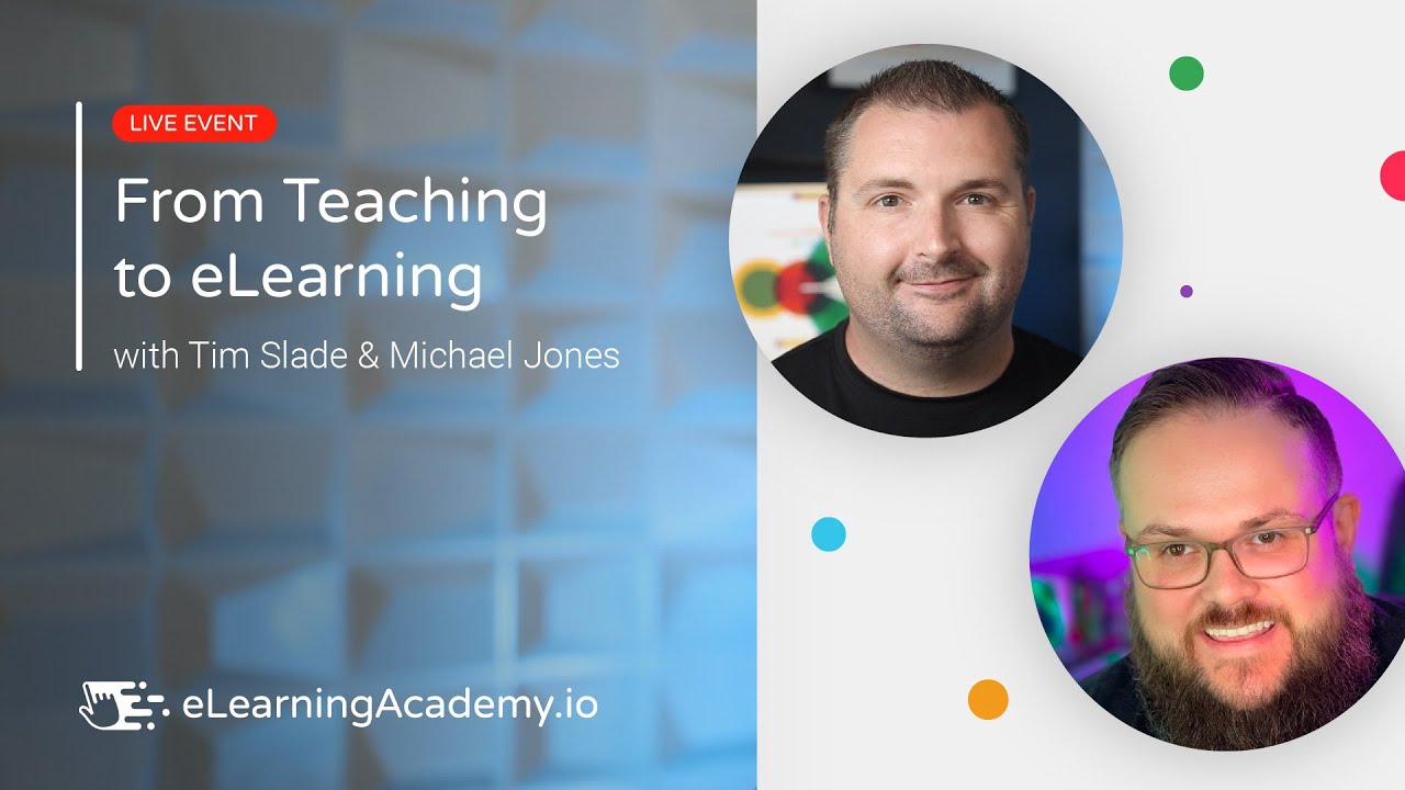 From Teaching to eLearning 10 Years Later with Michael Jones