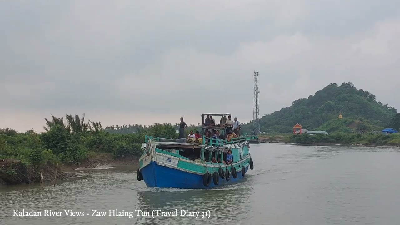 Kaladan River Views