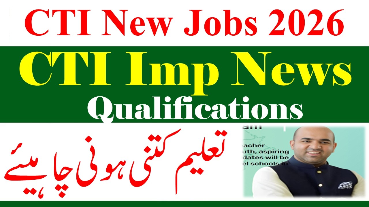 CTI New Jobs 2026-2027 Education Required | CTI Jobs Qualification 2026 | CTI Jobs 2027