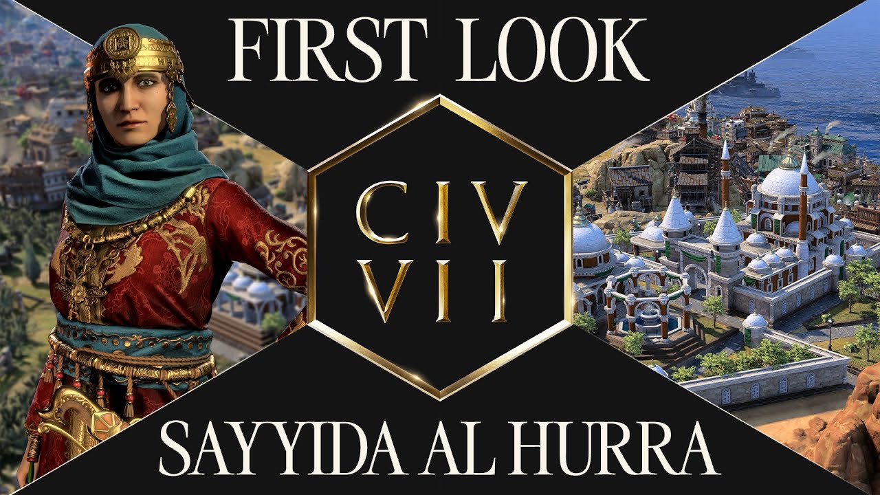 First Look: Sayyida al Hurra | Civilization VII