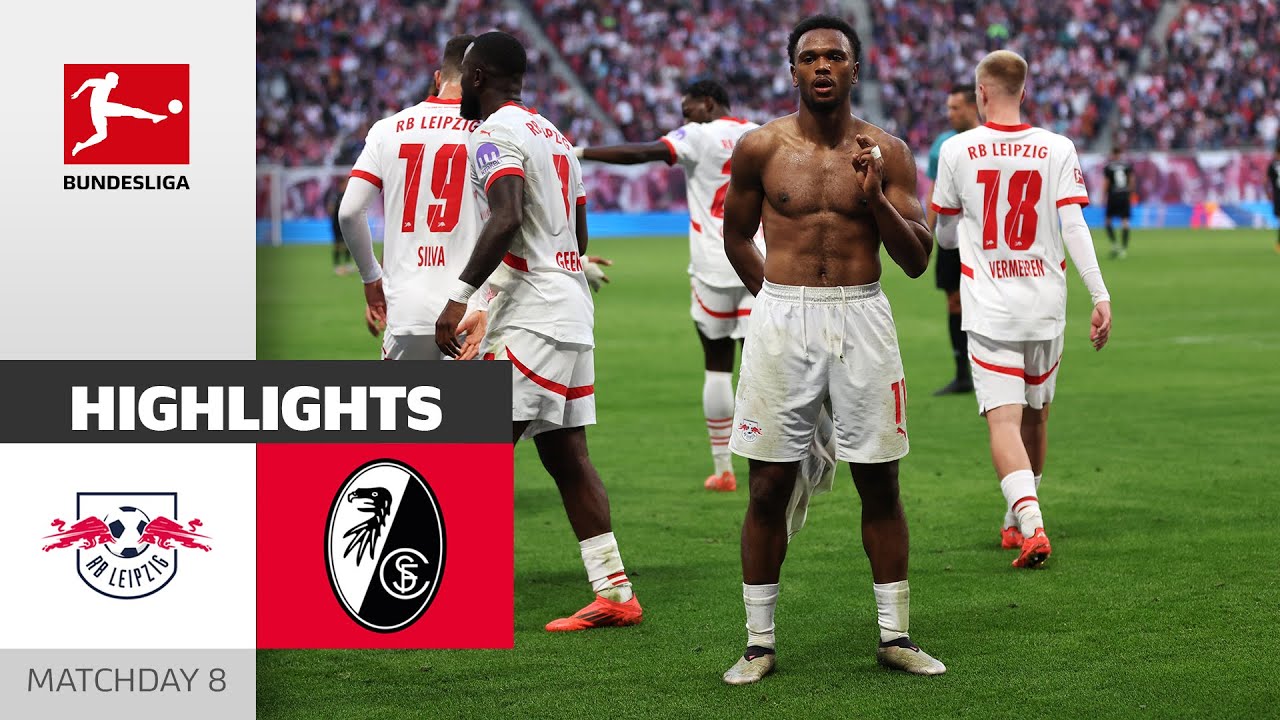 Overnight Table Leader | RB Leipzig - SC Freiburg 3-1 | Highlights | Matchday 8 &ndash; Bundesliga 2024/25