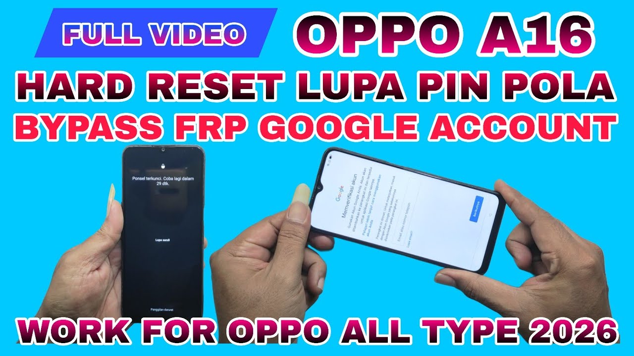 FULL VIDEO‼️ OPPO A16 LUPA PIN POLA BYPASS FRP AKUN GOOGLE TERBARU 2026 TANPA PC || OPPO FRP REMOVE