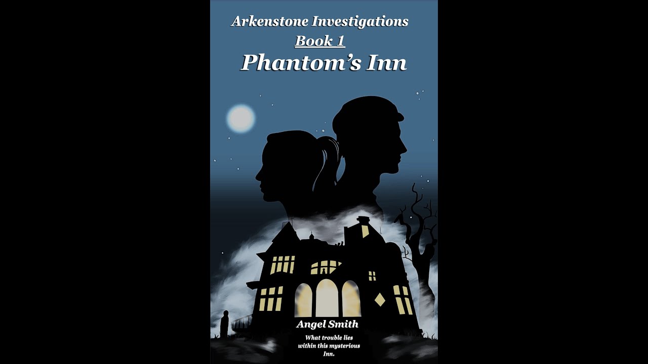 Introduction to Phantom's Inn, reading the prologue!