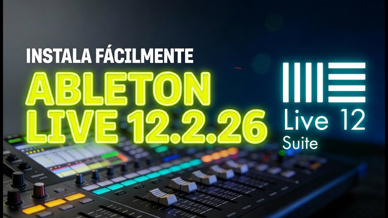 INSTALACIÓN ABLETON LIVE 12.2.26 SUITE en Español | Sin errores y Paso a Paso