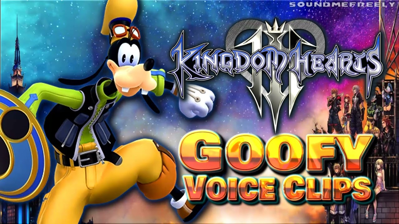 All Goofy Voice Clips • Kingdom Hearts 3 • Voice Lines • 2019 (Bill Farmer) - ENGLISH