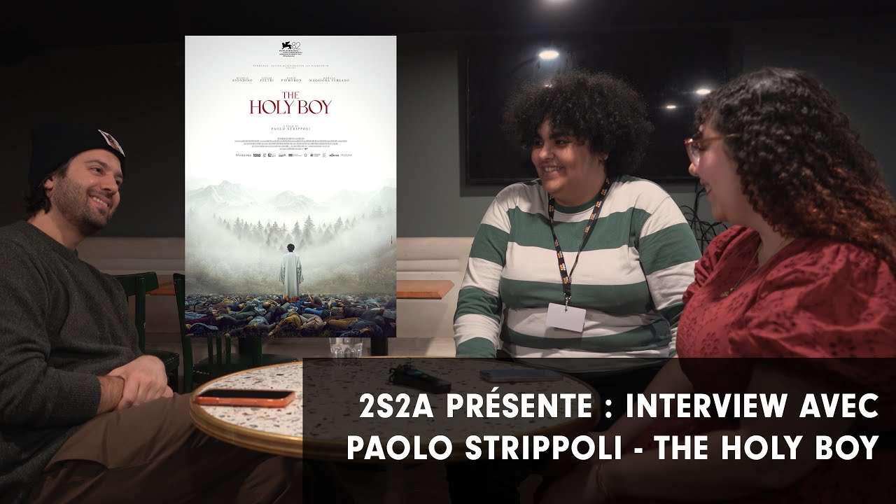 CONVERSATIONS AVEC PAOLO STRIPPOLI (The Holy Boy) par 2 salles, 2 ambiances