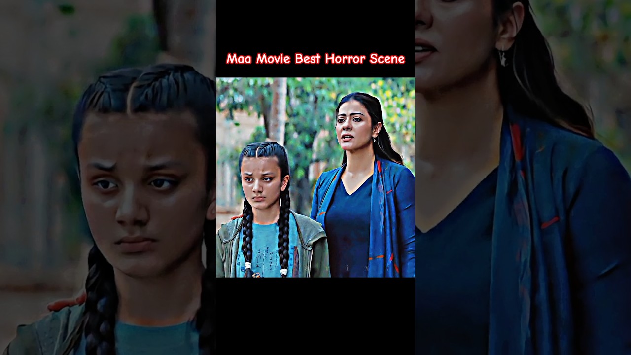 Maa Movie Best Horror Scene #maa #horror #horrormovie #horrorshorts #kajol