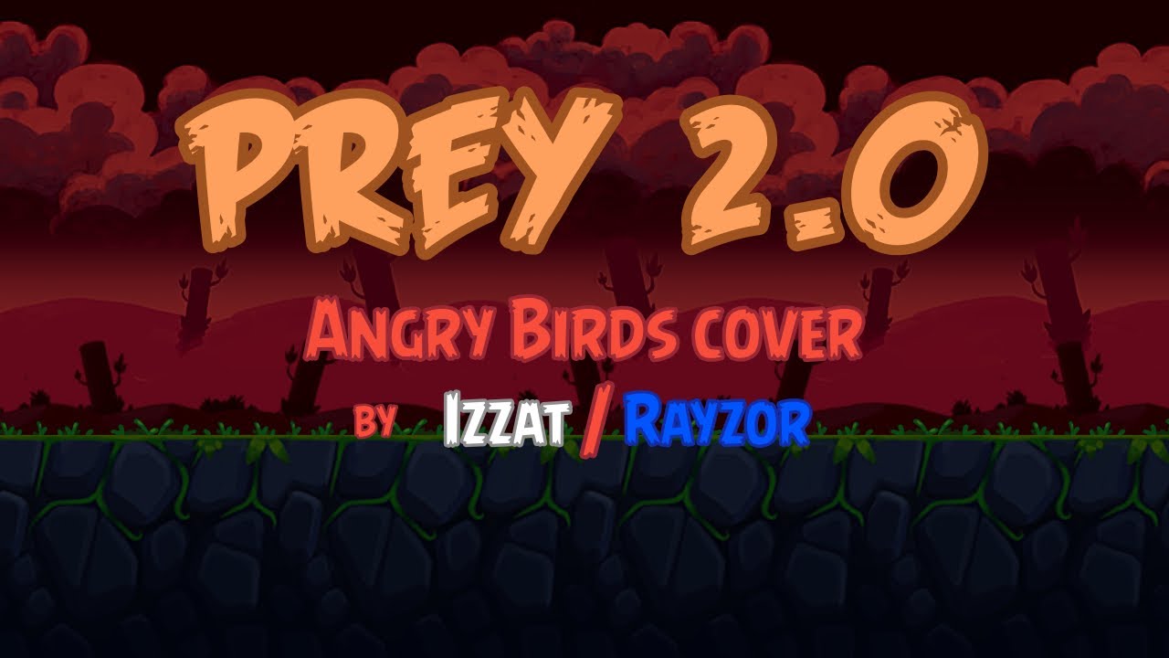 [FNF] VS Sonic.EXE 2.5/3.0 - Prey 2.0 (Angry Birds cover)