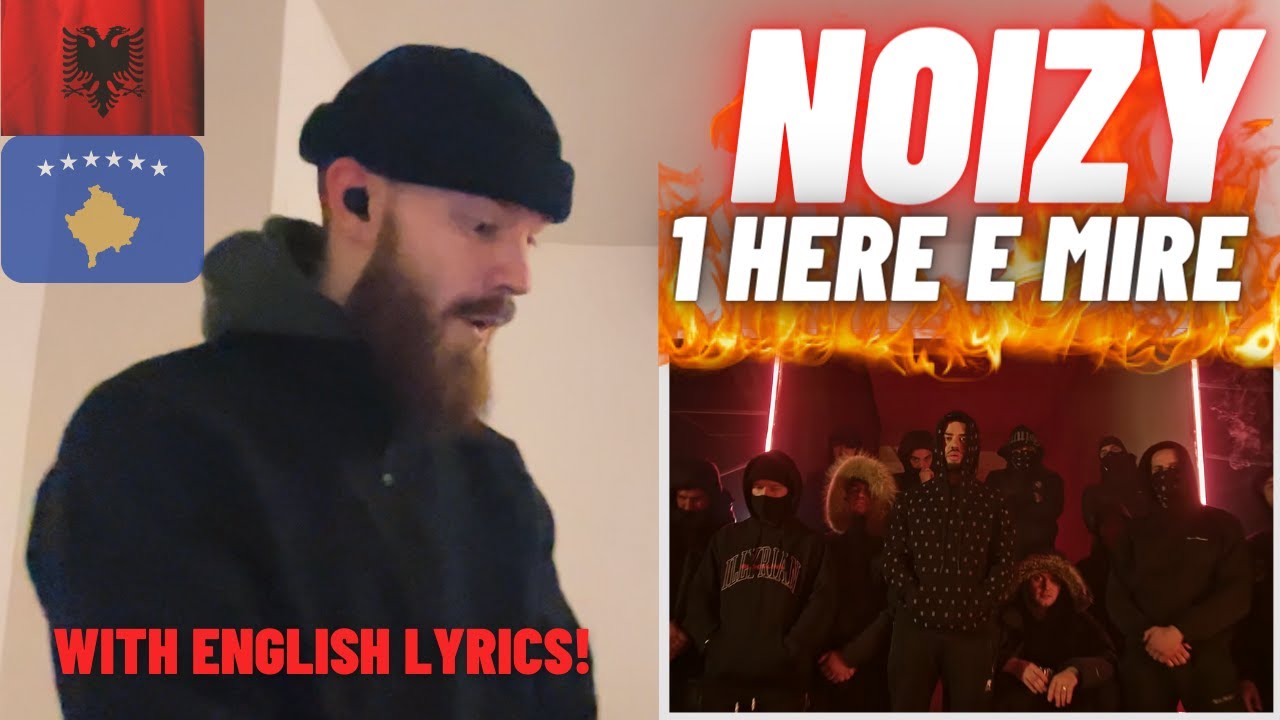 🇦🇱🇽🇰 Noizy - 1 Here E Mire [HYPE UK 🇬🇧 REACTION!]