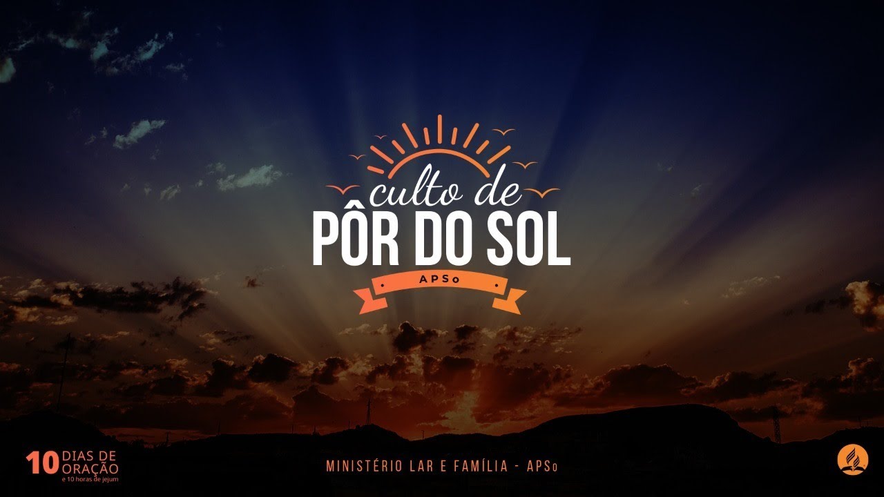 Culto de Pôr do sol Online - Paulista Sudoeste