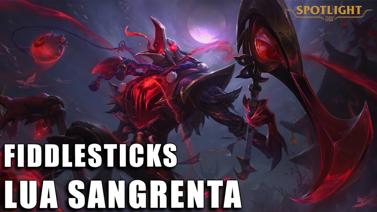 Fiddlesticks Lua Sangrenta - Skin Spotlight (COMPLETO)
