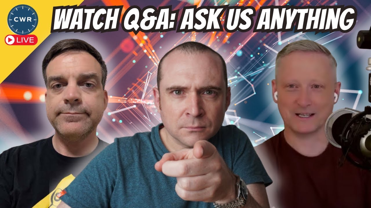 Sunday Social: Ask Us Anything (About Watches)