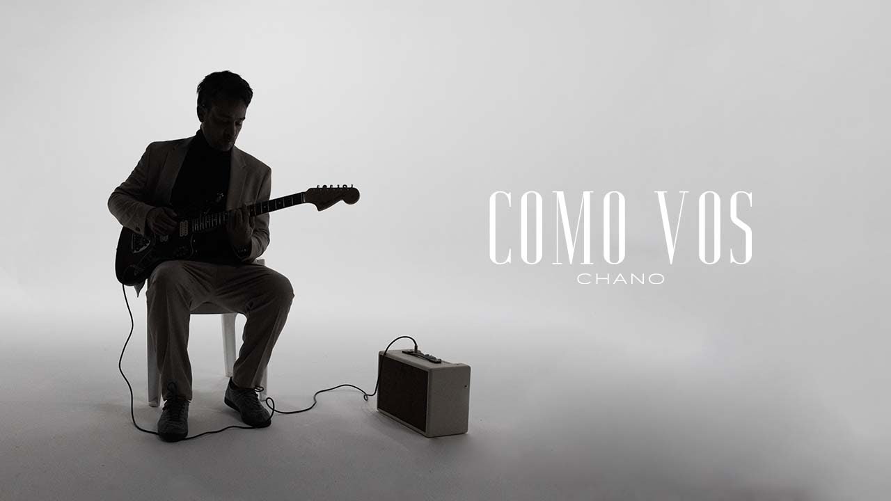 Chano - Como Vos