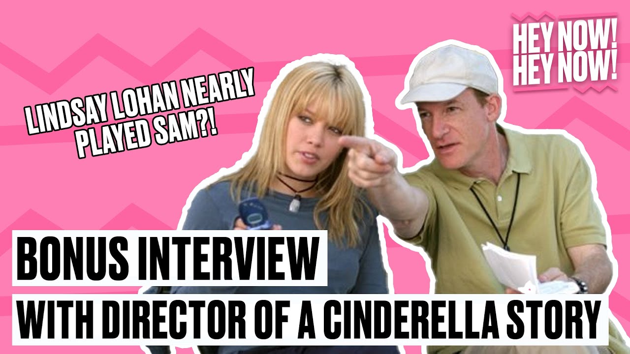 DIRECTOR OF A CINDERELLA STORY INTERVIEW | HEY NOW! HEY NOW! PODCAST