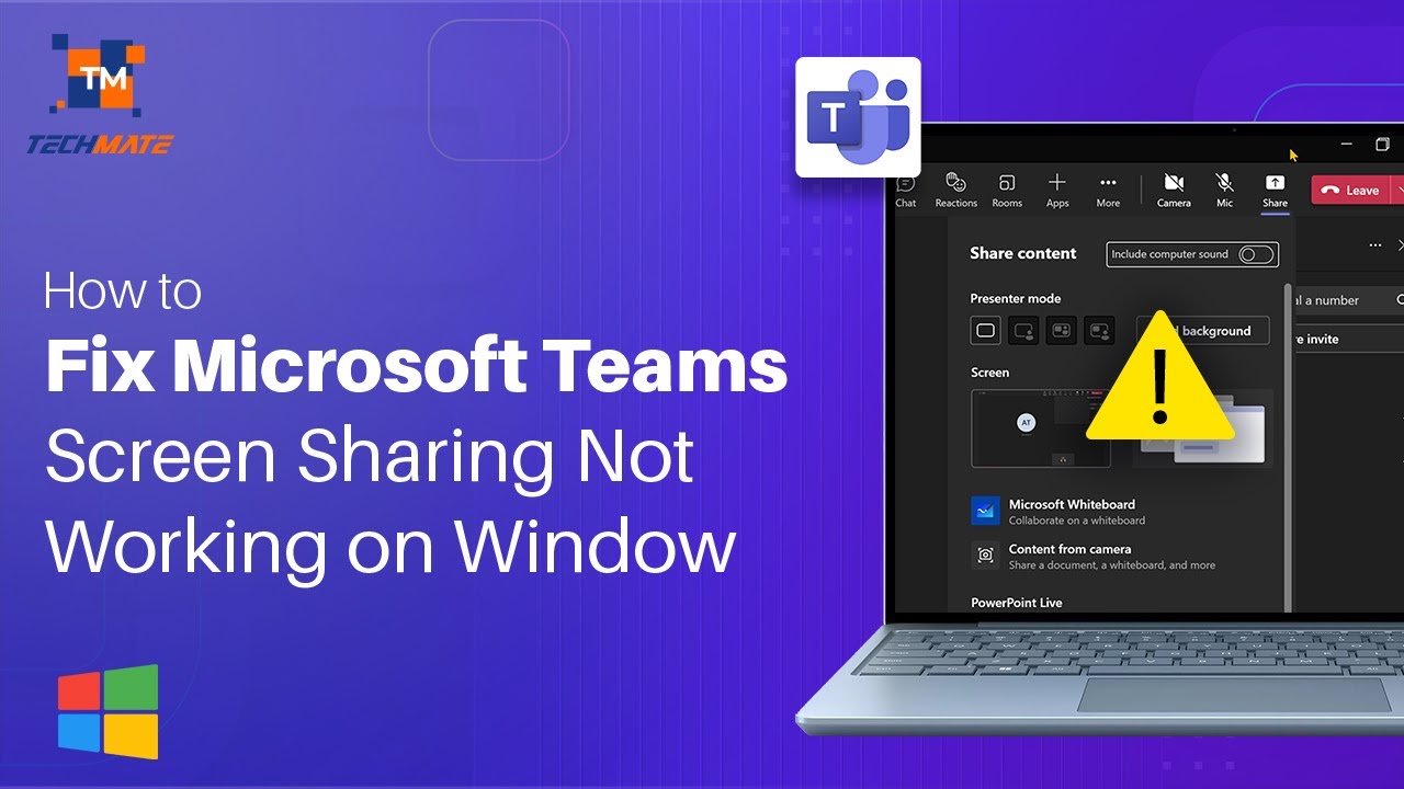 How to Fix Microsoft Teams Screen Sharing Not Working on Windows | Tech Mate
