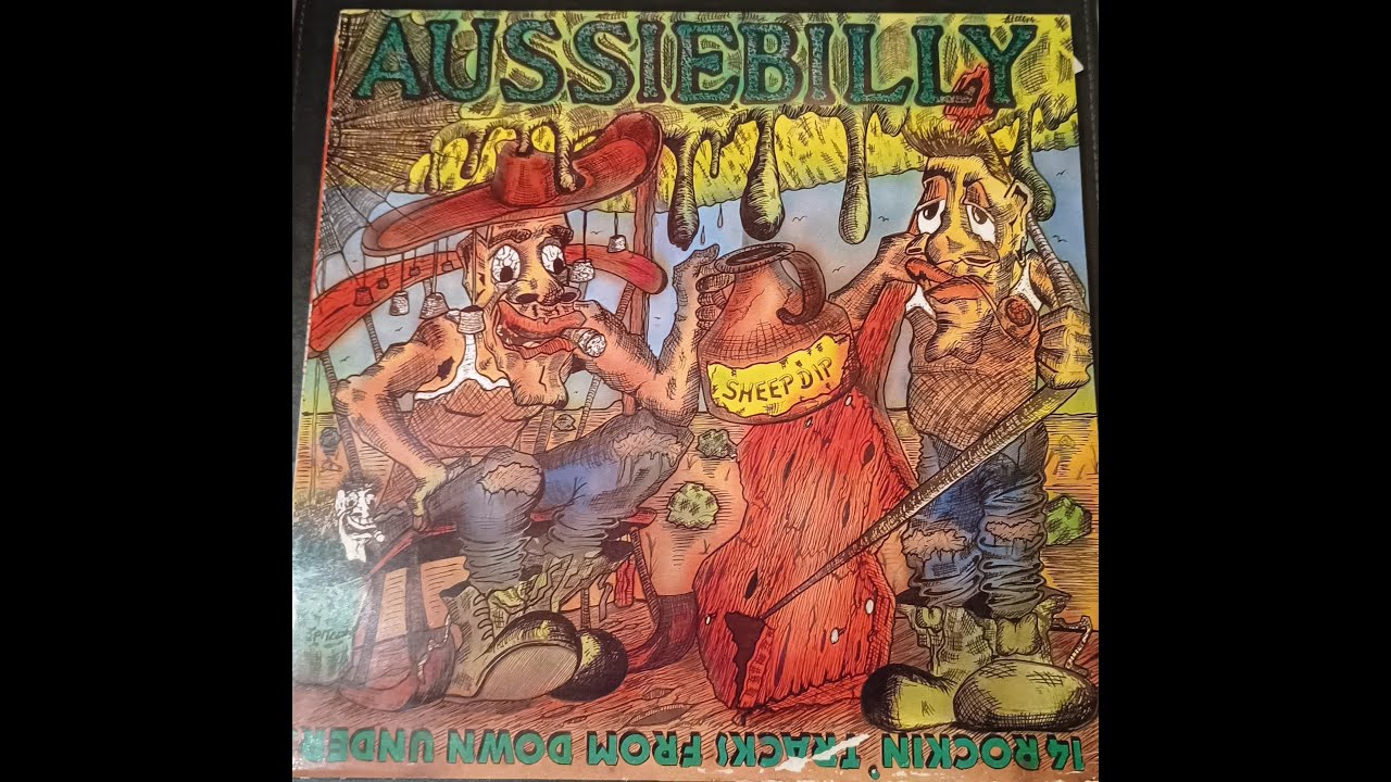 Aussiebilly - Various Australian Neo-Rockabilly Bands (full Album) 1986