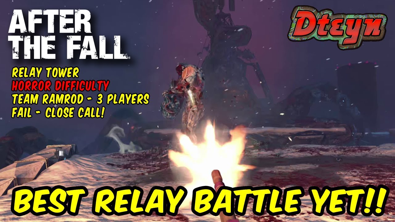 After the Fall VR - Relay Horror with Team Ramrod - Best Battle Yet!!