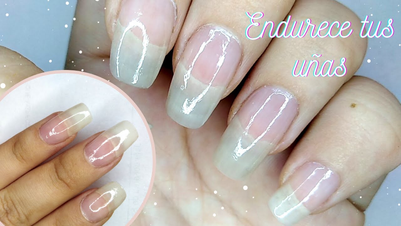 COMO ENDURECER LAS UÑAS - MÉTODO CASERO SUPER EFECTIVO