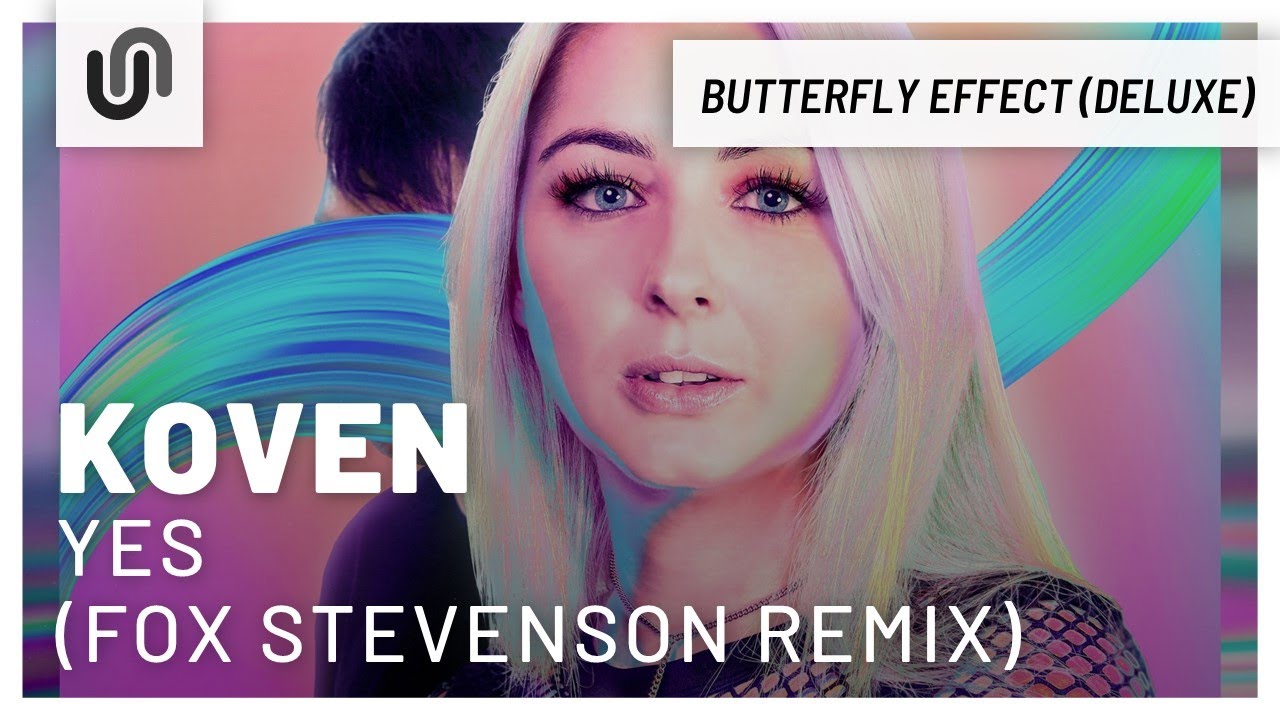 Koven - YES (Fox Stevenson Remix)