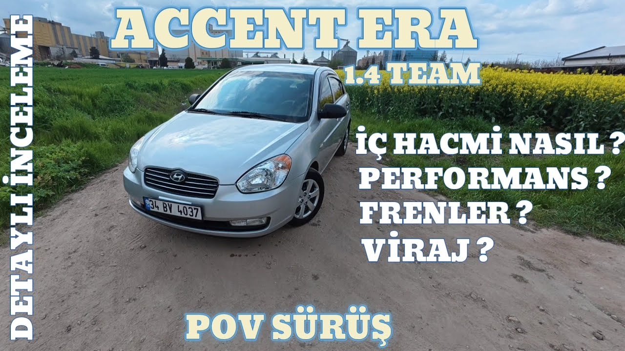ACCENT ERA 1.4 TEAM | 97 BG | ÇOK KAÇIYOR AMA❗| POV SÜRÜŞ |  AİLE İÇİN UYGUN MU❓| FRENLER❓