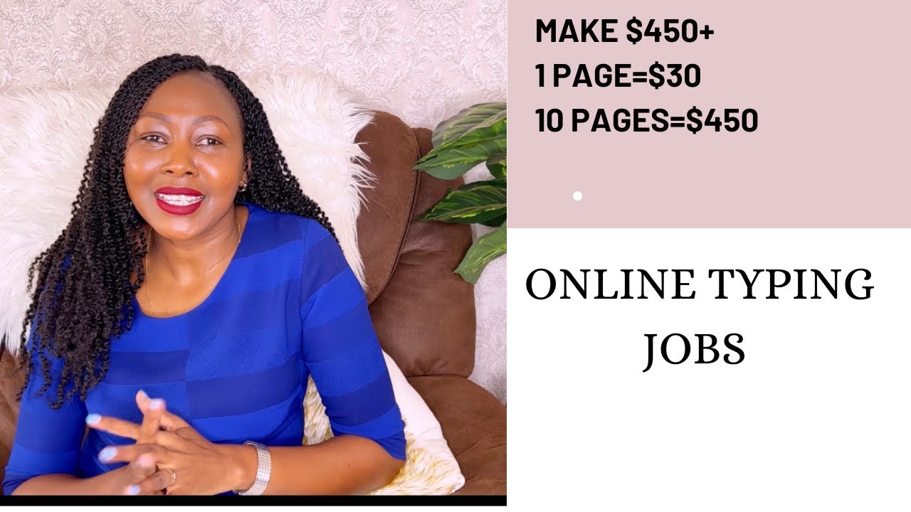 TYPING JOBS WORLDWIDE: EARN $450+