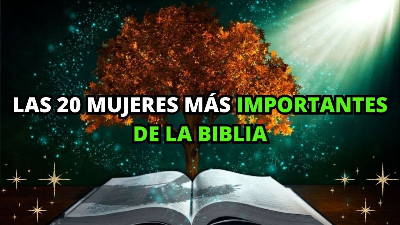 Las 20 MUJERES Más Importantes de la BIBLIA | La BIBLIA Lo Revela