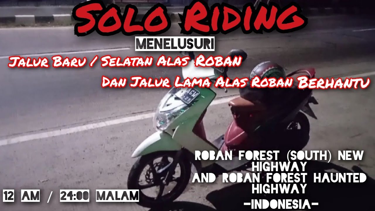 2023 - Solo Riding Jalur Baru Alas Roban Dan Jalur Lama Alas Roban