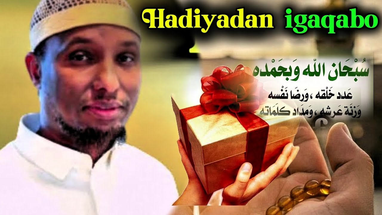 Waan Ku Jeclahay — Hadiyadan Iga Aqbal | Sh. Abdirizak Hashi | Ducooyin Cajiib ah 