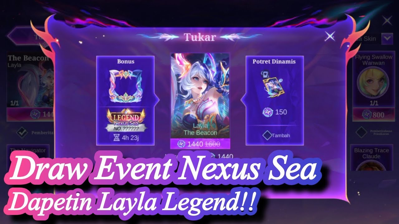 LAYLA LEGEND!! DRAW EVENT NEXUS SEA‼ 😆