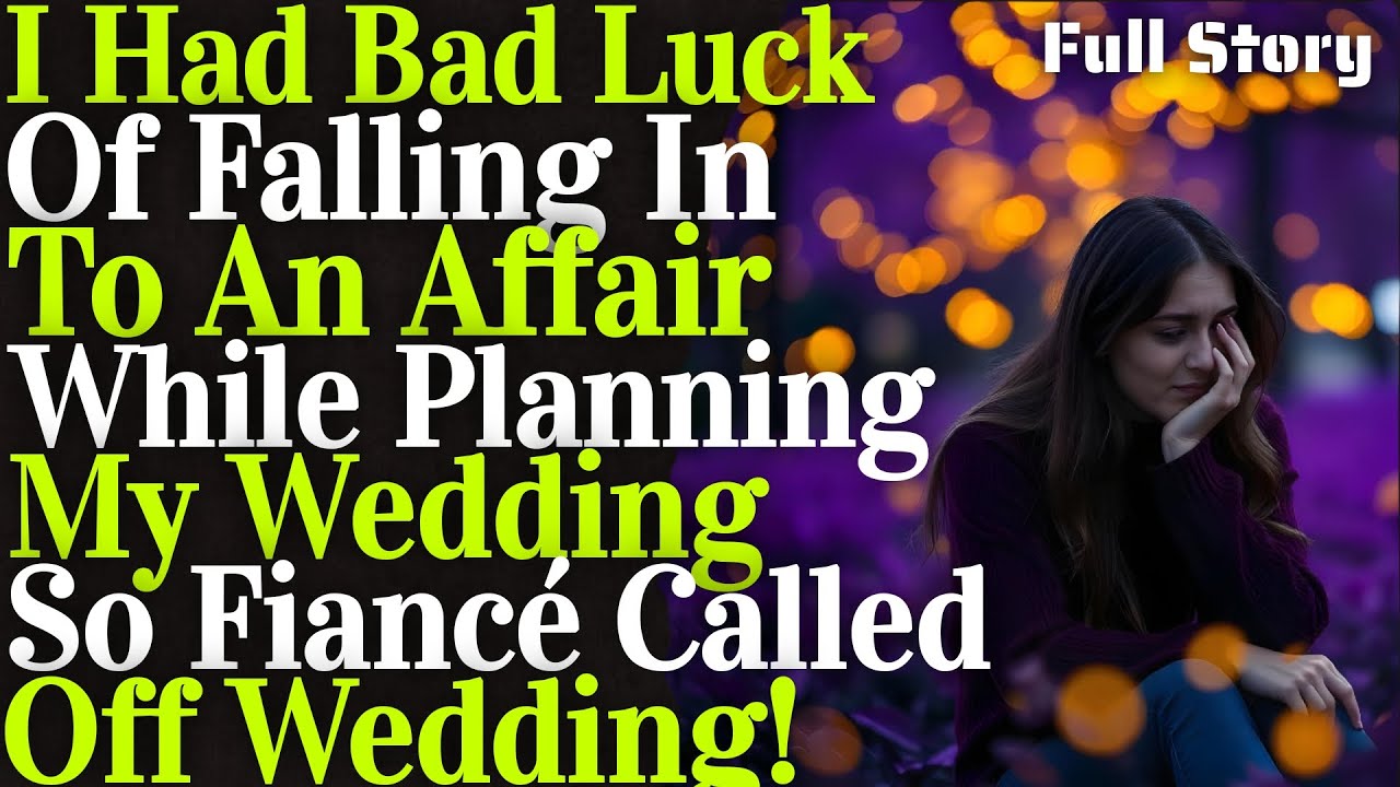 I had misfortune of falling in to affair while planning my wedding so fiance' dumped me!